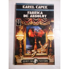 FABRICA  DE  ABSOLUT  -  KAREL  CAPEK 